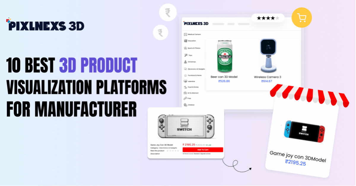 10 Best Product Visualization Platforms for Manufacturers [2026 Updated]